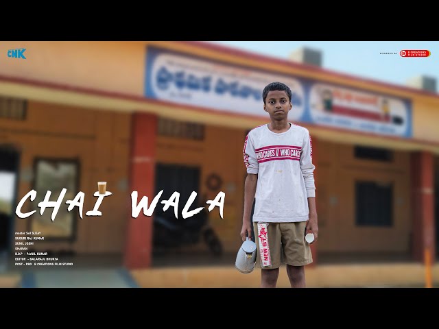 Chaiwala - Latest Telugu Shortfilm || Chicha Nuv Keka || B Creations Film Studio class=