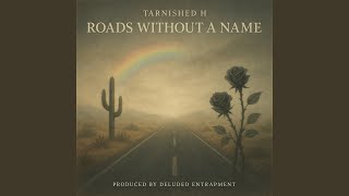 Roads Without a Name