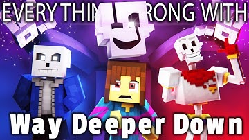 Everything Wrong With Way Deeper Down In 14 Minutes Or Less