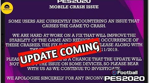 Update Is Coming Crash Issue Fix ! Pes 2020 Mobile