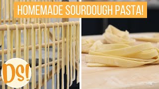 Homemade Sourdough Pasta Noodles! How to Make Noodles with No Special Equipment!  Daily Sourdough