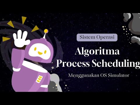 Sistem Operasi || Algoritma Process Scheduling Menggunakan OS Simulator ...