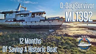 Ep 52 - 1 Year Of A Boat Restoration - Restoring a D-Day Boat!