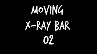 VIDEOSTAR MOVING X-RAY BAR (EASY) #002