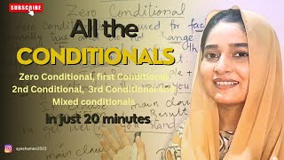 Zero, First, second, third and mixed Conditionals |Ayesha Meo conditional_sentences sentences