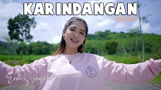 Era Syaqira ~ KARINDANGAN (dj remix) | Perawan Kalimantan (Bahasa Kalimantan)