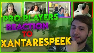 PRO Players reaction to XANTARESPEEK (w/Caster) # 2