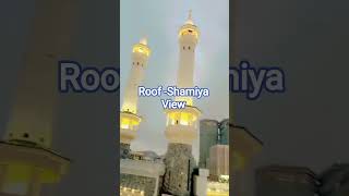 Roof View 🕋#shortvideos #shortsfeed #shorts #prophetmuhammad #islamic