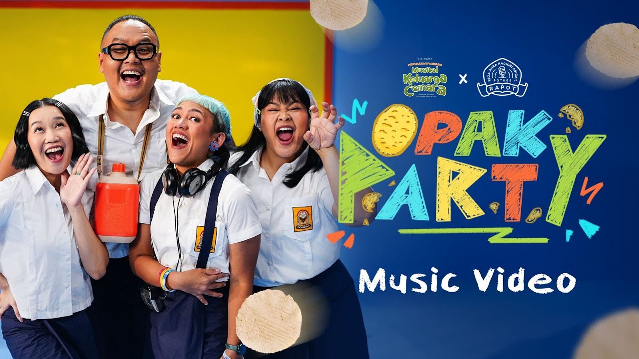 Rapot X Musikal Keluarga Cemara - 'Opak Party' (Music Video) | Siap Jadi Lagu Wajib Tahun Ini!