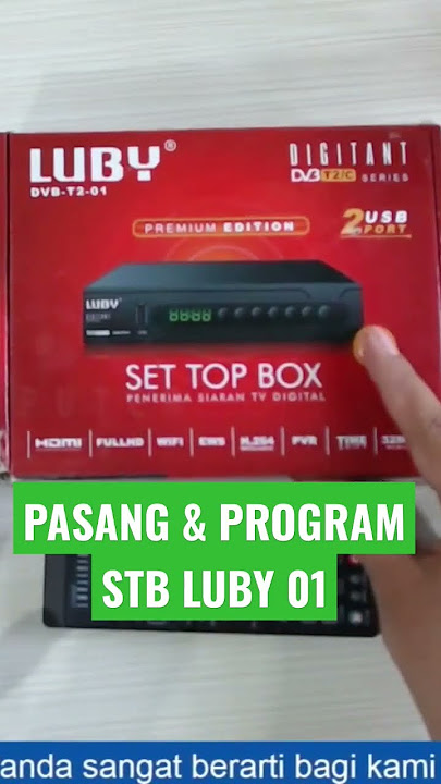 PROGRAM SET TOP BOX LUBY DVB-T2 01 #siarandigital