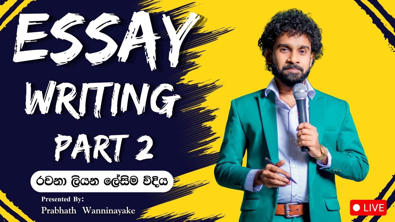 Essay Writing Seminar Part 2