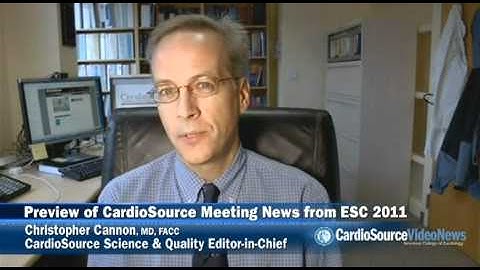 Preview of CardioSource Meeting News from ESC