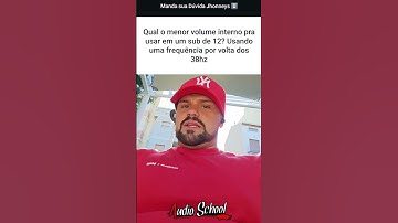 Melhor volume interno pra 38 hz sintonia sub de 12? #triogoiano #somautomotivo