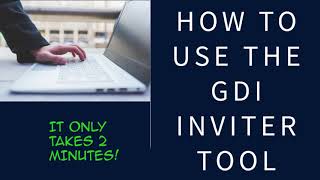 How to Use the GDI Inviter tool screenshot 4