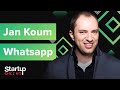 WhatsApp's Road to 1 Billion Users & $19 Billion Exit - Jan Koum