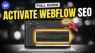How to activate Webflow SEO for clean URLs and metadata - Full Guide