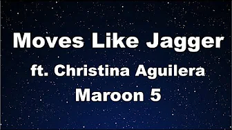 Karaoke♬ Moves Like Jagger ft. Christina Aguilera - Maroon 5 【No Guide Melody】 Instrumental, Lyric Karaoke♬ Moves Like Jagger ft. Christina Aguilera - Maroon 5 【No Guide Melody】 Instrumental, Lyric