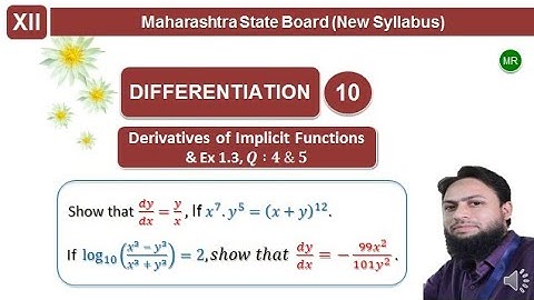 12th Std || Differentiation || Derivatives of Implicit functions || Ex 1.3, Q.4, 5 Lec 10 || by M R