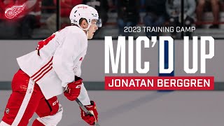 Jonatan Berggren Mic'd Up at Day 2 of Training Camp