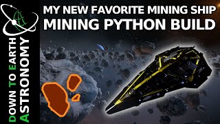 My New Favourite Mining Ship - Multi-Purpose Mining Python | Elite Dangerous