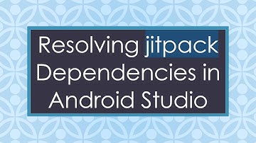 Resolving jitpack Dependencies in Android Studio