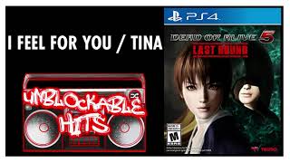I Feel For You / Tina - Dead Or Alive 5: Last Round