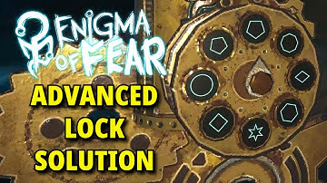 How to Open the Advanced Lock | Enigma of Fear