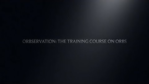 Orb Training Course Trailer