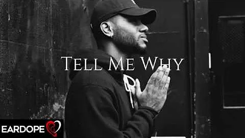 Bryson Tiller - Tell Me Why *NEW SONG 2017*