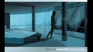 Blue Six-Love Yourself