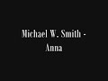 Video Anna Michael W. Smith