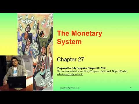 Sistem Moneter (The Monetary System)