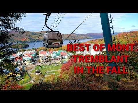 What to do in Mont Tremblant - Best of Mont Tremblant, Quebec, Canada (Travel Guide)
