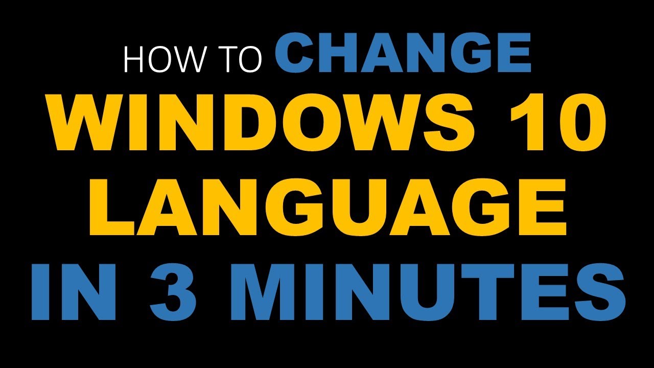 ▶ Language change in Windows 10 ⌚ in 3 minutes