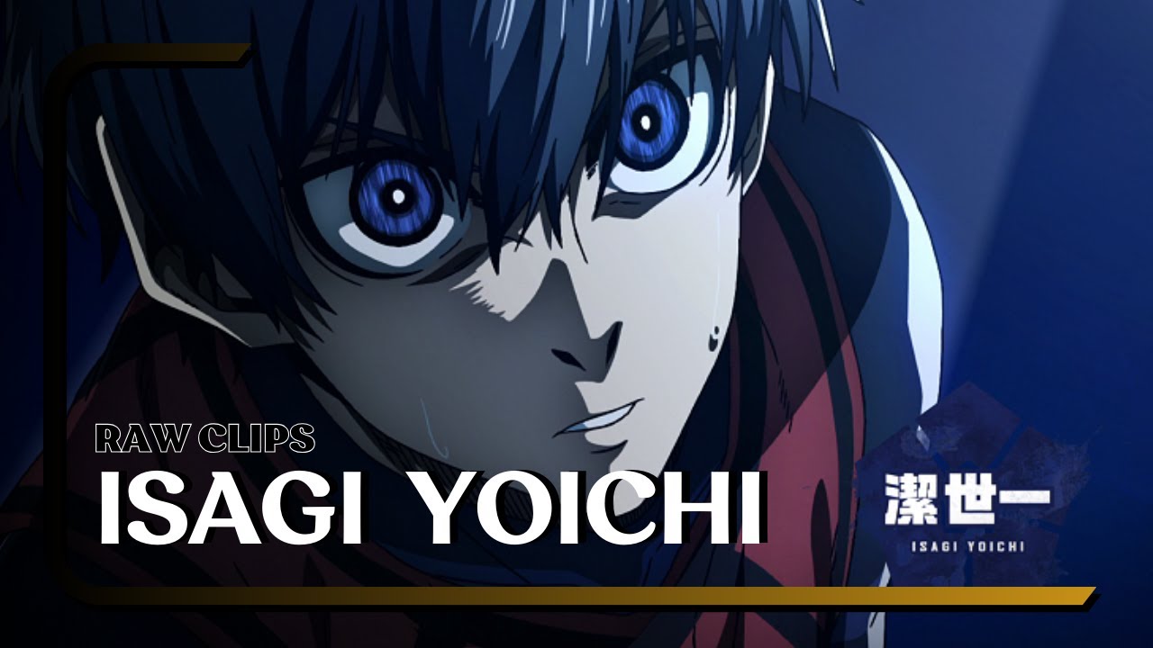 [RAW CLIPS] Isagi Yoichi - Blue Lock Season 2 EP.1 - YouTube