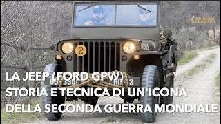 Jeep (Ford GPW), i segreti di un simbolo della Seconda Guerra mondiale, il primo fuoristrada moderno