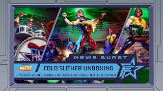 NEWS BURST LIVE SPECIAL!! CLASSIFIED COLD SLITHER UNBOXING!!