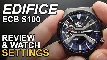 Casio Edifice ECB-S100 - Review and Watch Settings Tutorial