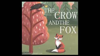 The Crow and the Fox