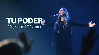 Video thumbnail of "Tu poder - Christine D' Clario"