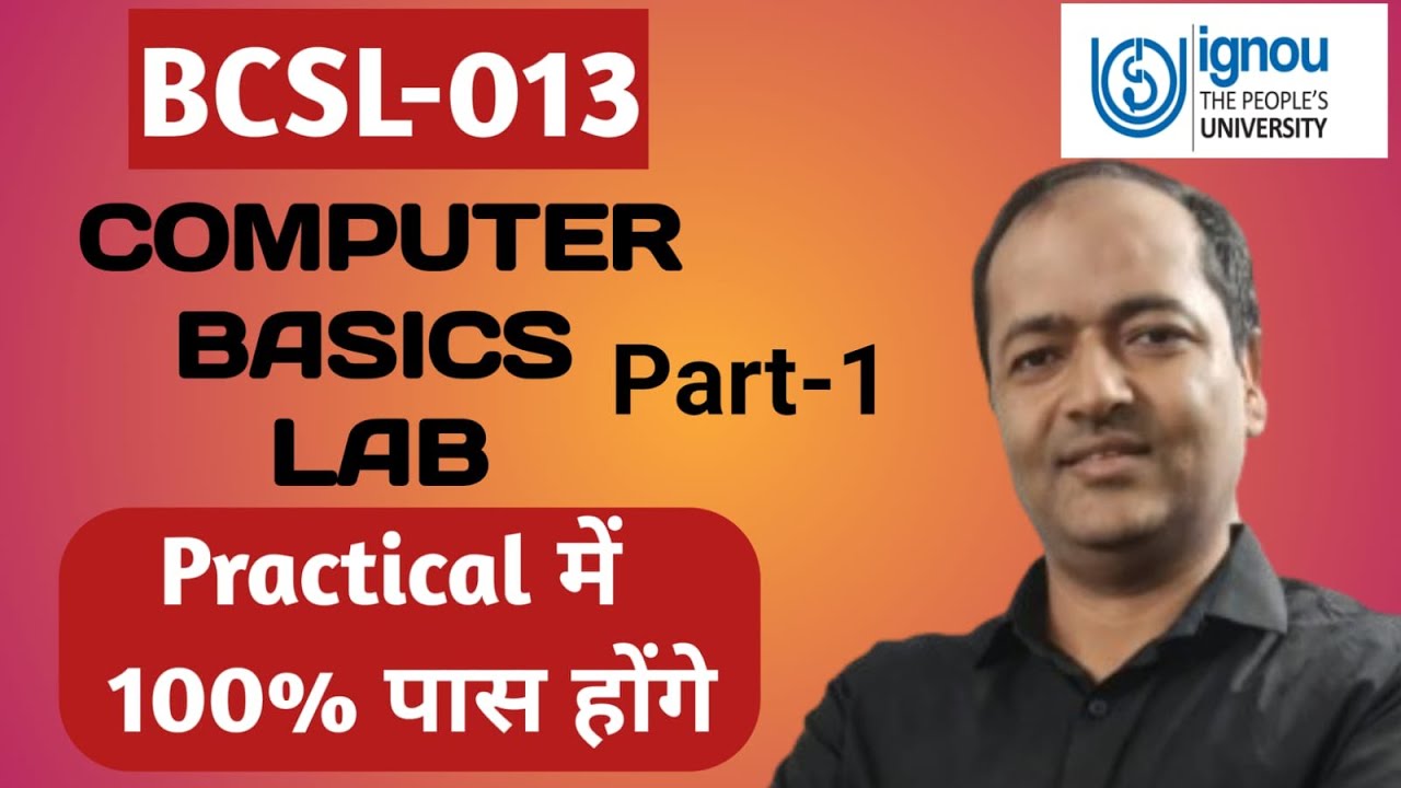 BCSL-013 Lab Important Questions Practical Exam Computer Fundamentals 