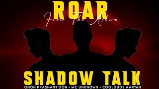 Thunder Storm - Shadow Talk | OnOn Prashant Don X Mc Unknown X Cooldude Aaryan | Latest rap song