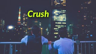 Adachi & Kurosawa | Crush