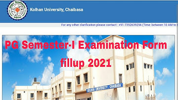 Kolhan university Pg Semester-I Examination Form Fillup 2021!!