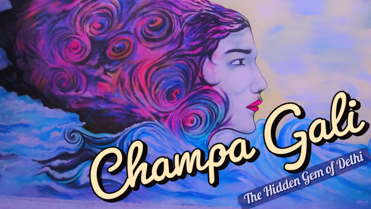Champa Gali Saket | Best Places to Visit in Dehli | Hidden Gem of Delhi