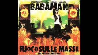 Video thumbnail of "Babaman - Metti La Puntina"