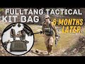 Fulltang tactical kit bag 6 months of abuse