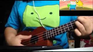 Adventure Time - Opening/Intro song - Ukulele