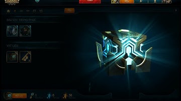 Mở Rương Liên Minh Huyền Thoại