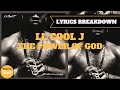 LL Cool J Breaks Down The Power Of GOD Fire Barz Mama Said Knock You Out mp3
